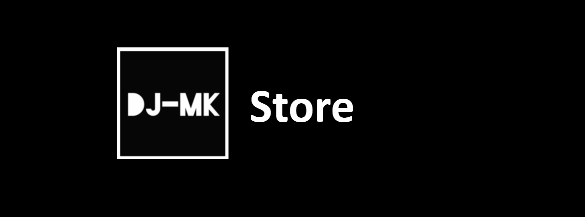 DJ-MK store