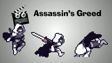 Assassin's Greed